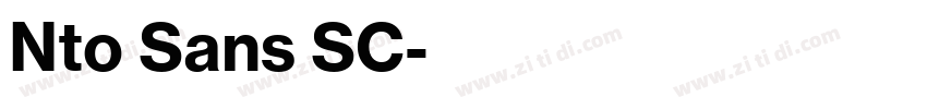 Nto Sans SC字体转换